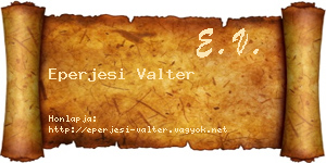 Eperjesi Valter névjegykártya